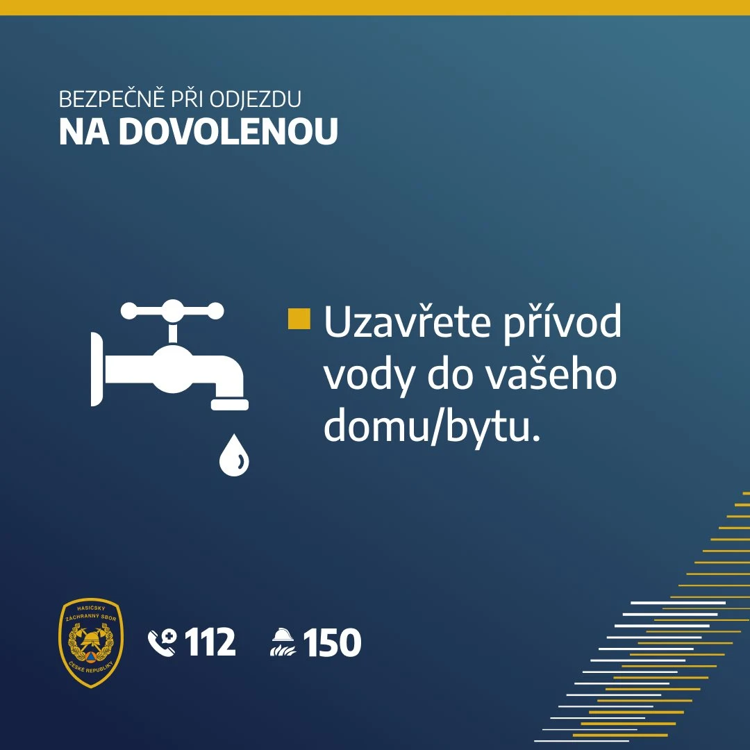 Jak zabezpecit domacnost pred odjezdem na dovolenou rady HZS KV kraje 2